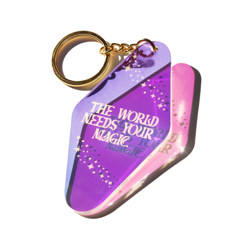 the world needs your magic keychain, iridescent keychain
